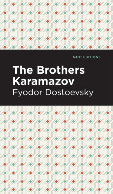 Book cover of: Brothers Karamazov. By: Фёдор Михайлович Достоевский