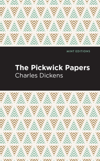 Book cover of: Pickwick Papers. By: Charles Dickens