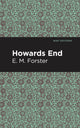 Book cover of: Howards End. By: Edward Morgan Forster