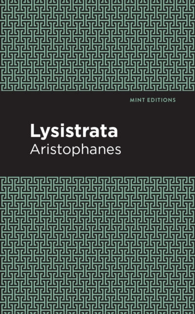 Book cover of: Lysistrata. By: Aristophanes