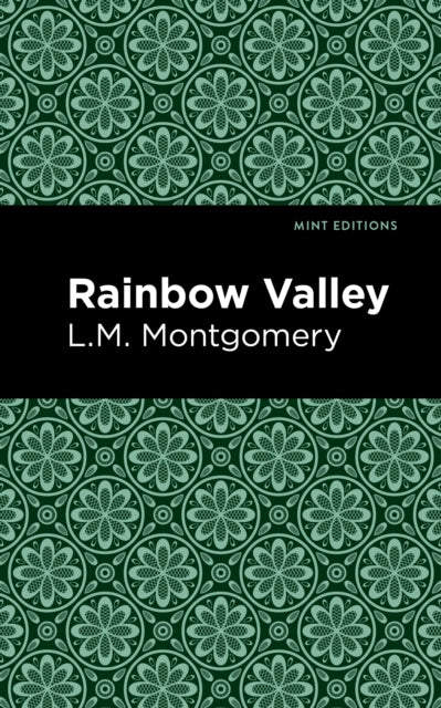 Book cover of: Rainbow Valley. By: Lucy Maud Montgomery