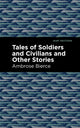 Book cover of: Tales of Soldiers and Civilians