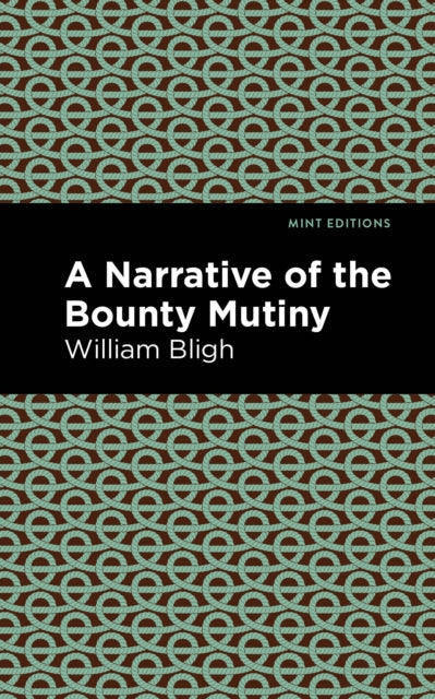 Book cover of: Bounty Mutiny. By: William Bligh
