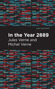 Book cover of: In the Year 2889. By: Jules Verne