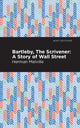 Book cover of: Bartleby, The Scrivener. By: Herman Melville