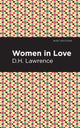 Book cover of: Women in Love. By: D. H. Lawrence