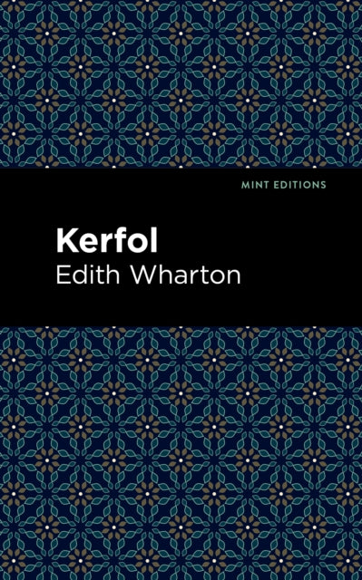 Book cover of: Kerfol. By: Edith Wharton