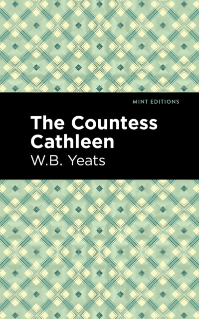 Book cover of: Countess Cathleen. By: William Butler Yeats