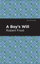 Book cover of: Boy's Will. By: Robert Frost