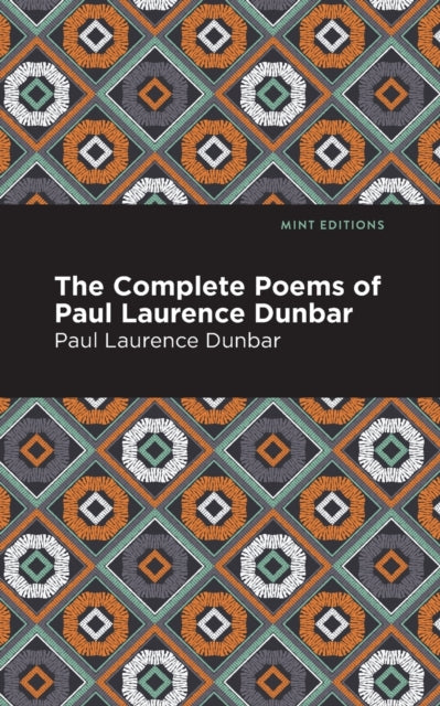 Book cover of: Complete Poems of Paul Laurence Dunbar. By: Paul Laurence Dunbar