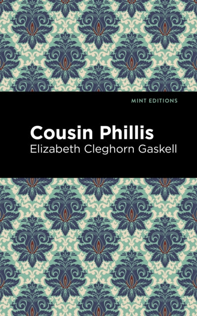 Book cover of: Cousin Phillis. By: Elizabeth Cleghorn Gaskell