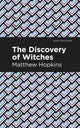Book cover of: Discovery of Witches. By: Matthew Hopkins