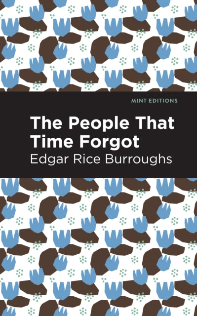 Book cover of: People That Time Forgot. By: Edgar Rice Burroughs