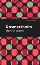 Book cover of: Rosmersholm