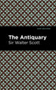 Book cover of: Antiquary. By: Sir Walter Scott
