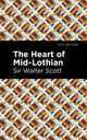 Book cover of: Heart of Mid-Lothian. By: Sir Walter Scott