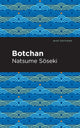 Book cover of: Botchan. By: 夏目漱石