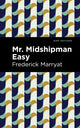 Book cover of: Mr. Midshipman Easy. By: Frederick Marryat