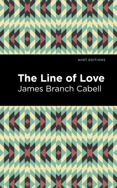 Book cover of: Line of Love. By: James Branch Cabell