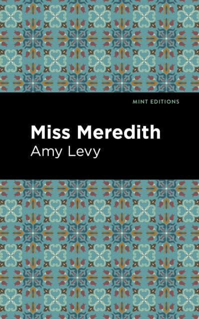Book cover of: Miss Meredith. By: Amy Levy