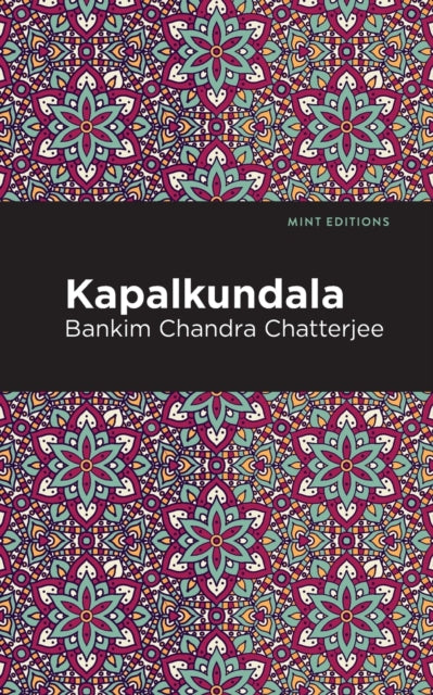 Book cover of: Kapalkundala. By: Bankim Chandra Chatterjee
