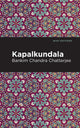 Book cover of: Kapalkundala. By: Bankim Chandra Chatterjee