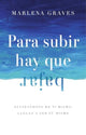 Book cover of: Para subir hay que bajar