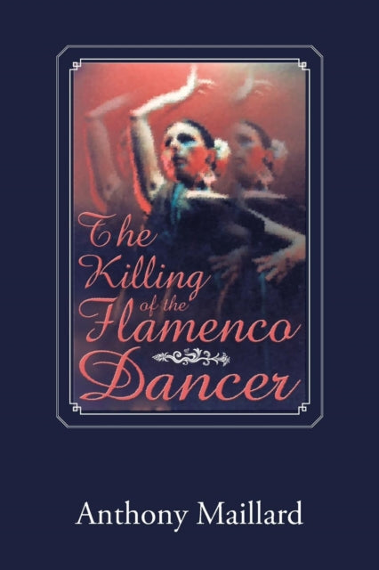 Book cover of: Killing of the Flamenco Dancer