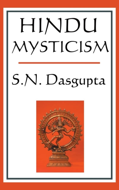 Book cover of: Hindu Mysticism. By: S. N. DasGupta