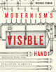 Book cover of: Modernism's Visible Hand. By: Michael Osman