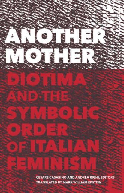 Book cover of: Another Mother. By: Mark William Casarino