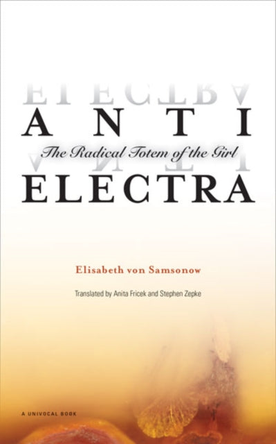 Book cover of: Anti-Electra. By: Elisabeth von Samsonow