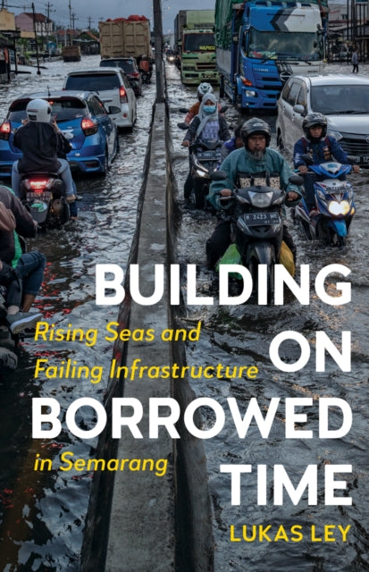 Book cover of: Building on Borrowed Time. By: Lukas Ley