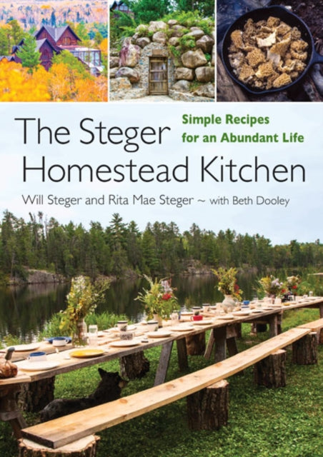 Book cover of: Steger Homestead Kitchen. By: Will Steger