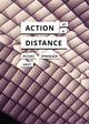 Book cover of: Action at a Distance. By: John Durham Peters
