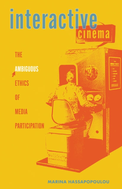 Book cover of: Interactive Cinema. By: Marina Hassapopoulou