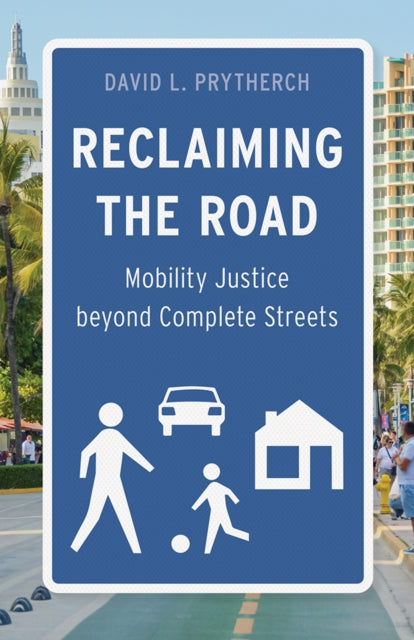 Book cover of: Reclaiming the Road