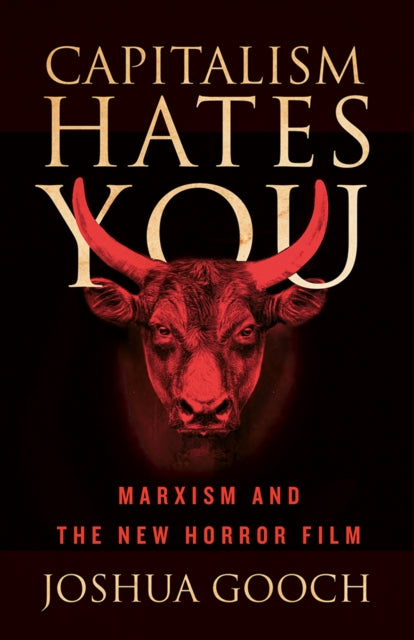 Book cover of: Capitalism Hates You. By: Joshua Gooch