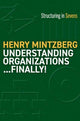 Book cover of: Understanding Organizations--Finally!. By: Henry Mintzberg