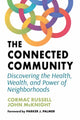 Book cover of: Connected Community. By: John McKnight