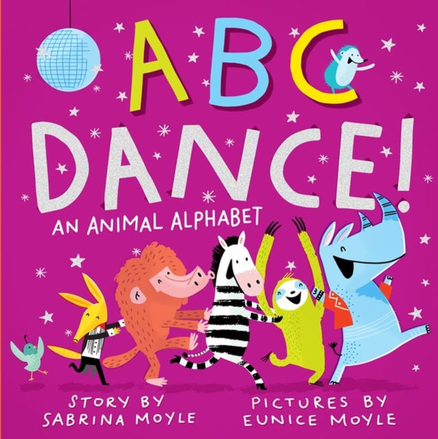 Book cover of: ABC Dance!. By: Sabrina Moyle