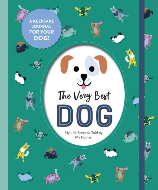 Book cover of: Very Best Dog. By: Workman Publishing