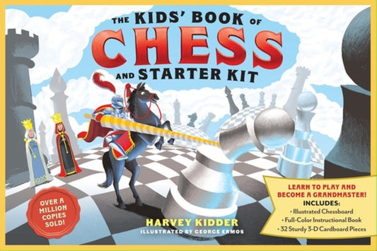 Book cover of: Kids’ Book of Chess and Starter Kit. By: Harvey Kidder
