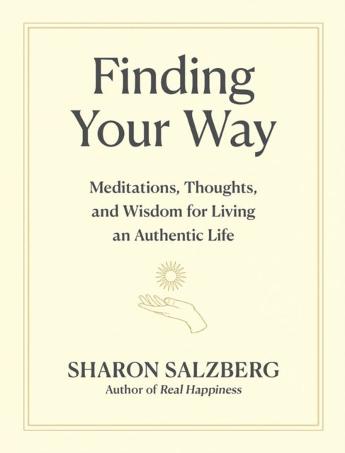 Book cover of: Finding Your Way. By: Sharon Salzberg