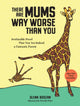 There Are Mums Way Worse Than You, Irrefutable Proof That You Are Indeed a Fantastic Parent 9781523523917 Glenn Boozan