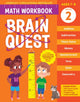 Book cover of: Brain Quest Math Workbook: 2nd Grade. By: Workman Publishing