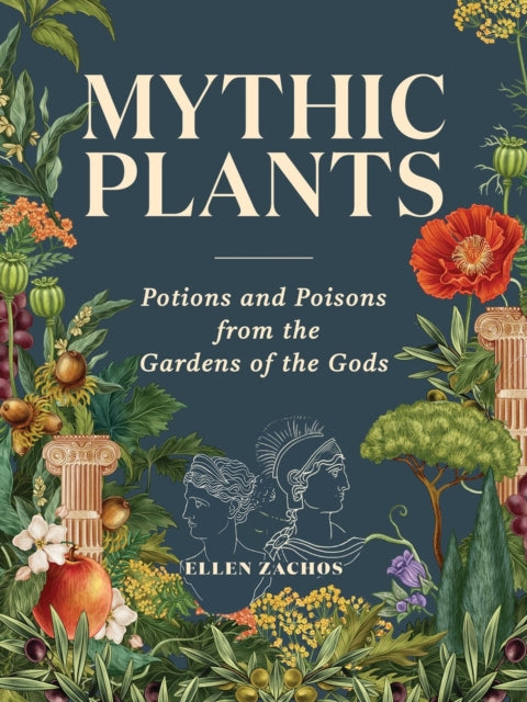 Book cover of: Mythic Plants