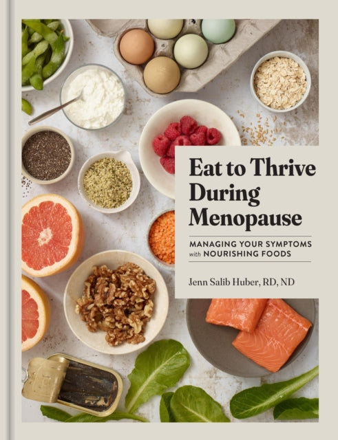 Book cover of: Eat to Thrive During Menopause