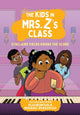 Book cover of: The Kids in Mrs. Z's Class: Synclaire Fields Knows the Score. By: Olugbemisola Rhuday-Perkovich