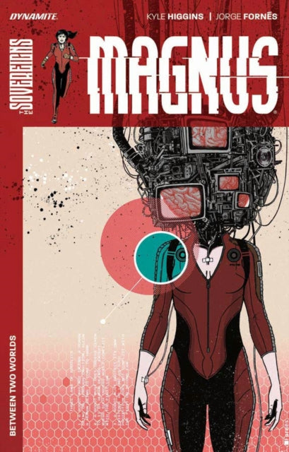 Book cover of: Magnus: Between Two Worlds TP. By: Kyle Higgins